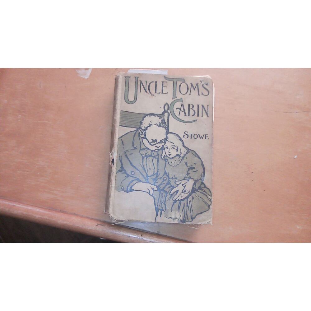 Uncle Tom's Cabin By Harriet Beecher Stowe, Classic American Literature